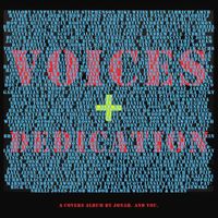 Voices & Dedication by Jonah Matranga