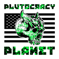 Plutocracy Planet LP