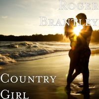 Country Girl by Roger Brantley