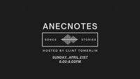 Anecnotes - with Lacy Brinson!