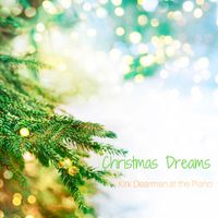 Christmas Dreams by Kirk Dearman