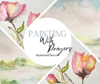 Painting with Prayers 5 Week Session