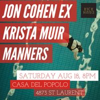KICKDRUM Presents Manners + Lederhosen Lucil + Jon Cohen EX