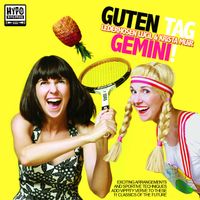 Guten Tag Gemini! by Lederhosen Lucil & Krista Muir