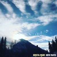 New Math EP by Krista Muir