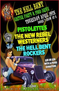 The Hellbent Rockers Easter Party with The Pistolettes & New Rebel Westerners