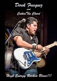 Derek Fresquez and Cuttin the Chord