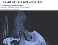 The Art of Bass and Voice Duo: Part I