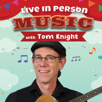 Music with Tom Knight