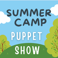 Summer Camp Puppet Show
