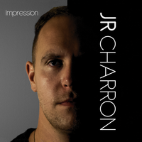  “Impression”  EP- JR Charron by JR Charron