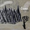 Gone: Gone- vinyl album