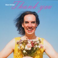 Thank you by Brian Ember
