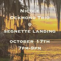 Nicole Ockmond Trio at Segnette Landing