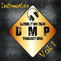 Instrumentals, Vol. 1 by Demolition Men Productions