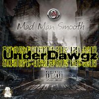 Mad Man Smooth - UnderDawgs (Single)