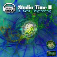 Tony AFX - Studio Time II: A New Beginning