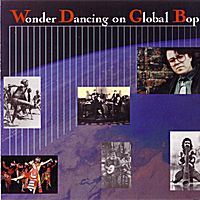 Wonder Dancing On Global Bop by Paul Adams