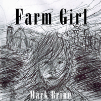 Farm Girl by Mark Brine