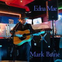 Edna Mae by Mark Brine