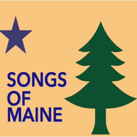 Songs of Maine - a belated bicentennial celebration.