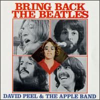 David Peel - Bring Back The Beatles (Orange Records) (1975)

