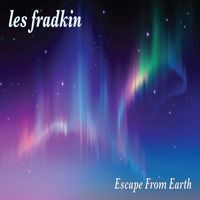 Escape From Earth by Les Fradkin