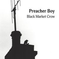 Black Market Crow by Preacher Boy