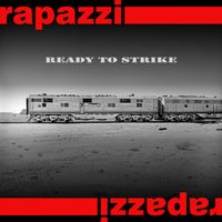 Ready To Strike by Rapazzi