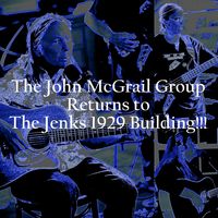 The John McGrail Group Returns to The Jenks 1929 Buliding.