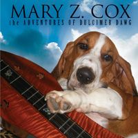 The Adventures of Dulcimer Dawg by maryzcox.com