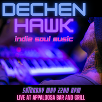Dechen Hawk Band - Live at Appaloosa Bar & Grill