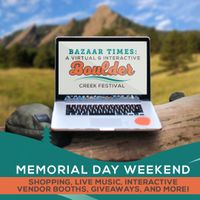 BAZAAR TIMES: A Virtual Boulder Creek Festival
