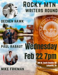 Rocky Mountain Writers Round feat. Dechen Hawk, Paul Rabaut. & Mike Frieman