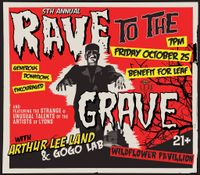 Rave To The Grave 2019!