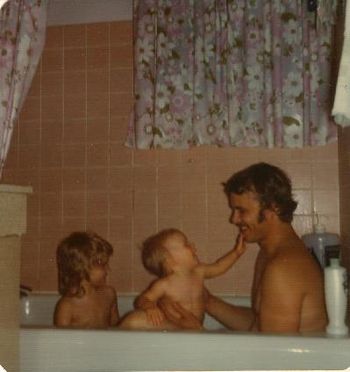 My daughters Stacey and Amy and I in the tubby, 1973
