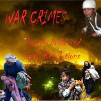 War Crimes by Patrick Dodd and Small Revolutions