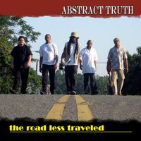 The Road Less Traveled by Abstract Truth & G Lawrence