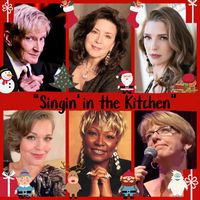 SINGIN’ IN THE KITCHEN – PRESENTED BY LORI DOKKEN