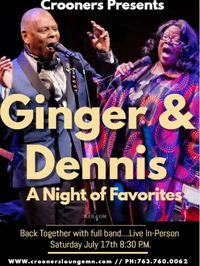Ginger & Dennis - A Night of Favorites