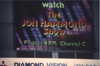 Jon Hammond Show on the big Diamond Vision Screen in Times Suqare, 80 showsings a day for 2 years at corner of 47th and Broadway
