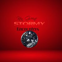 Stormy Encounters by KEN GREENE