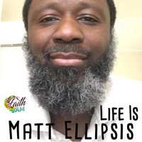 Life Is by Matt Ellipsis