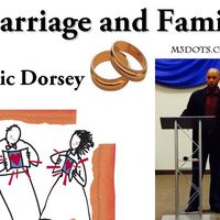 Marriage and Family by Eric Dorsey