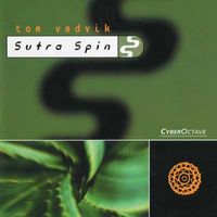 Sutra Spin by Tom Vedvik
