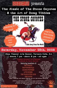 TRIBUTE CONCERT:  The Music of The Stone Coyotes and the Art of Doug Tibbles