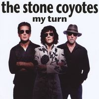My Turn by The Stone Coyotes