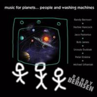 Music for Planets., People and Washing Machines by Randy Bernsen