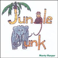 Jungle Junk! by Monty Harper