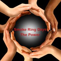 The Power by Smoke Ring Days